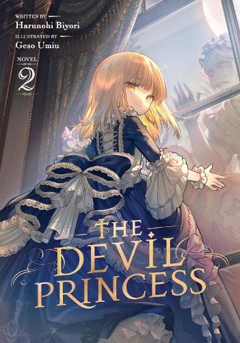 The Devil Princess (Light Novel) Vol. 2  by Harunohi Biyori at Abbey's Bookshop, 