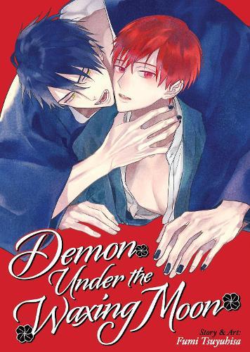 Demon Under the Waxing Moon  by Fumi Tsuyuhisa at Abbey's Bookshop, 