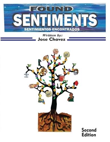 Found Sentiments  by Jose Chavez at Abbey's Bookshop, 