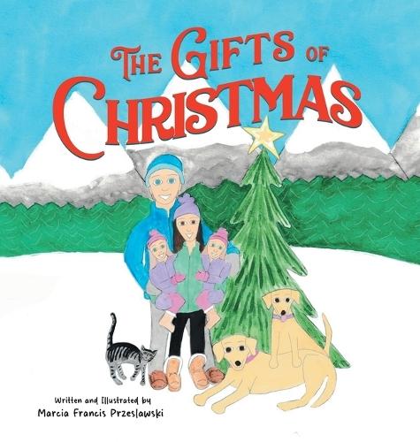 The Gifts of Christmas  by Marcia Francis Przeslawski at Abbey's Bookshop, 