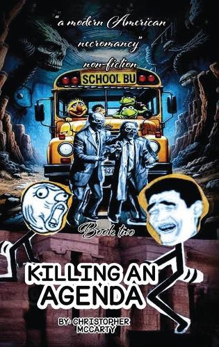 Killing an Agenda  by Christopher McCarty at Abbey's Bookshop, 