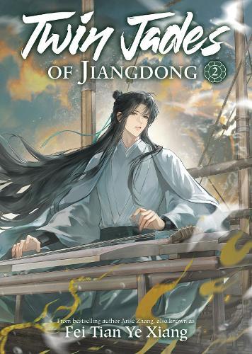 Twin Jades of Jiangdong (Novel) Vol. 2  by Fei Tian Ye Xiang at Abbey's Bookshop, 