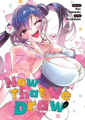 Now That We Draw Vol. 4  by Kyu Takahata at Abbey's Bookshop, 