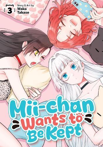 Mii-chan Wants to Be Kept Vol. 3  by Waka Takase at Abbey's Bookshop, 
