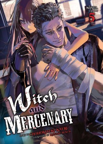Witch and Mercenary (Light Novel) Vol. 5  by Chohokiteki Kaeru at Abbey's Bookshop, 