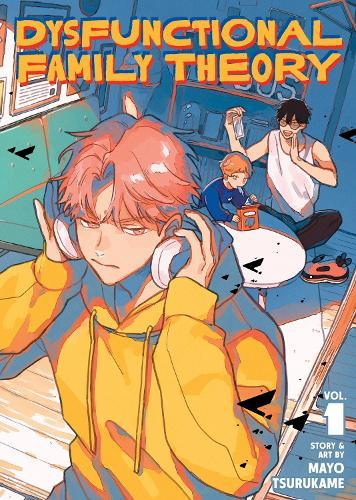 Dysfunctional Family Theory Vol. 1  by Mayo Tsurukame at Abbey's Bookshop, 