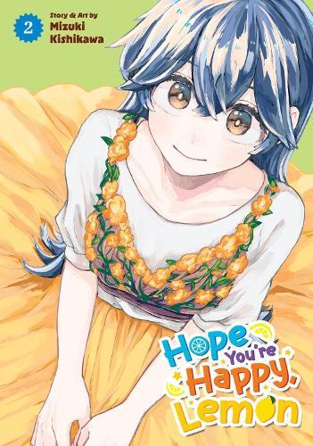 Hope You're Happy, Lemon Vol. 2  by Mizuki Kishikawa at Abbey's Bookshop, 