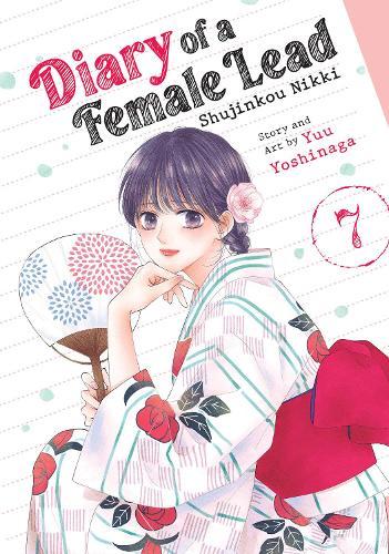 Diary of a Female Lead: Shujinkou Nikki Vol. 7  by Yuu Yoshinaga at Abbey's Bookshop, 