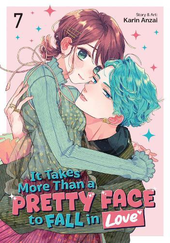It Takes More Than a Pretty Face to Fall in Love Vol. 7  by Karin Anzai at Abbey's Bookshop, 