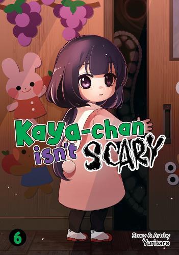 Kaya-chan Isn't Scary Vol. 6  by YURITARO at Abbey's Bookshop, 