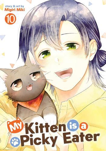 My Kitten is a Picky Eater Vol. 10  by Migiri Miki at Abbey's Bookshop, 