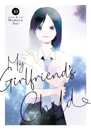 My Girlfriend's Child Vol. 10  by Mamoru Aoi at Abbey's Bookshop, 