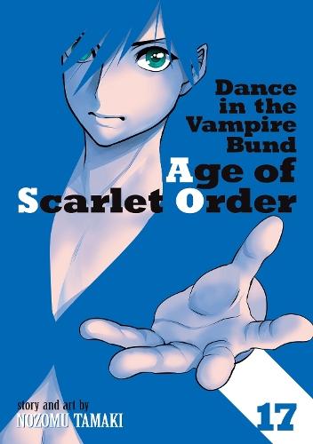 Dance in the Vampire Bund: Age of Scarlet Order Vol. 17  by Nozomu Tamaki at Abbey's Bookshop, 