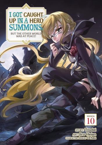 I Got Caught Up In a Hero Summons, but the Other World was at Peace! (Manga) Vol. 10  by Toudai at Abbey's Bookshop, 