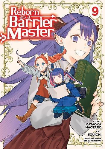 Reborn as a Barrier Master (Manga) Vol. 9  by Kataoka Naotaro at Abbey's Bookshop, 