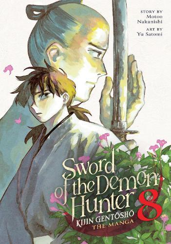 Sword of the Demon Hunter: Kijin Gentosho (Manga) Vol. 8  by Motoo Nakanishi at Abbey's Bookshop, 