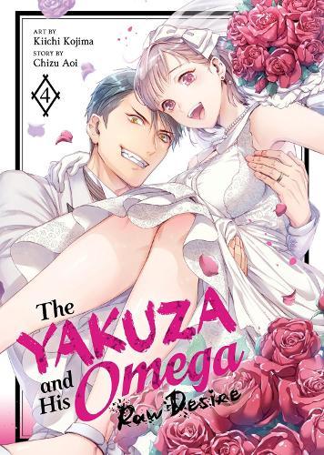 The Yakuza and His Omega: Raw Desire Vol. 4  by Chizu Aoi at Abbey's Bookshop, 