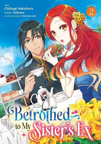 Betrothed to My Sister's Ex (Manga) Vol. 2  by Tobirano at Abbey's Bookshop, 