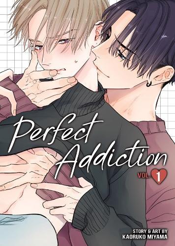 Perfect Addiction Vol. 1  by Kaoruko Miyama at Abbey's Bookshop, 