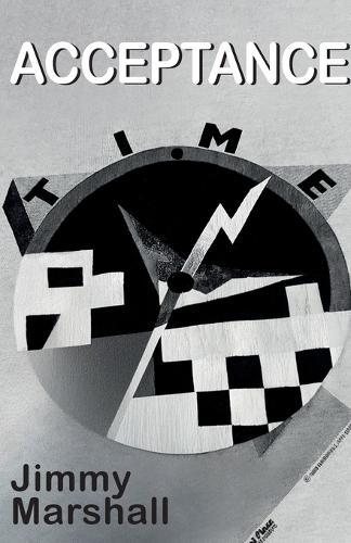 Acceptance, TIME  by Jimmy Marshall at Abbey's Bookshop, 
