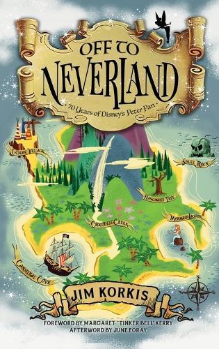 Off to Never Land: 70 Years of Disney's Peter Pan  by Jim Korkis at Abbey's Bookshop, 