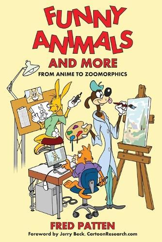 Funny Animals and More: From Anime to Zoomorphics  by Fred Patten at Abbey's Bookshop, 