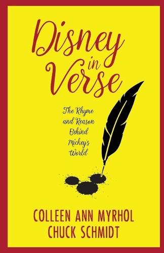 Disney in Verse: The Rhyme and Reason Behind Mickey's World  by Colleen Myrhol at Abbey's Bookshop, 