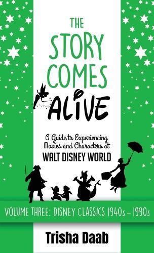 Hidden Treasures of Walt Disney World Resort Hotels: Histories, Mysteries & Theming