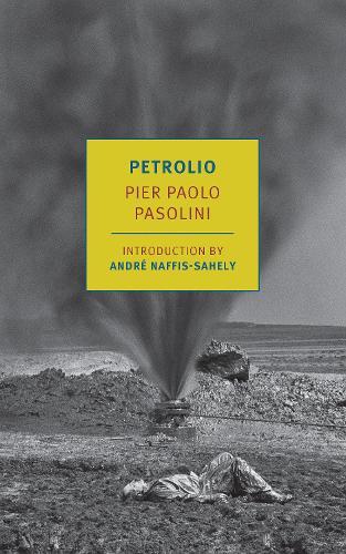 Petrolio  by Pier Paolo Pasolini at Abbey's Bookshop, 