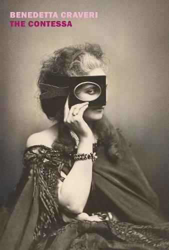 The Contessa  by Benedetta Craveri at Abbey's Bookshop, 