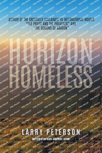 Horizon Homeless  by Larry Peterson at Abbey's Bookshop, 