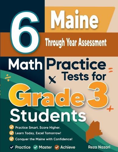Colorado CMAS 3rd Grade Math Workbook: Comprehensive Practice, Challenging Exercises, and Strategic Guidance for Complete Test-Day Confidence
