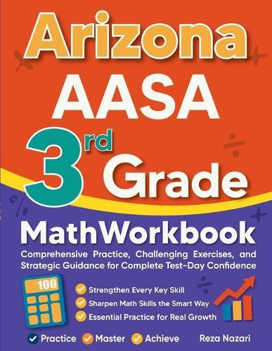 7 Full-Length Washington Smarter Balanced Grade 3 Math Practice Tests: Your Path to Confidence, Mastery, and Top Scores on the Washington Smarter Balanced Exam