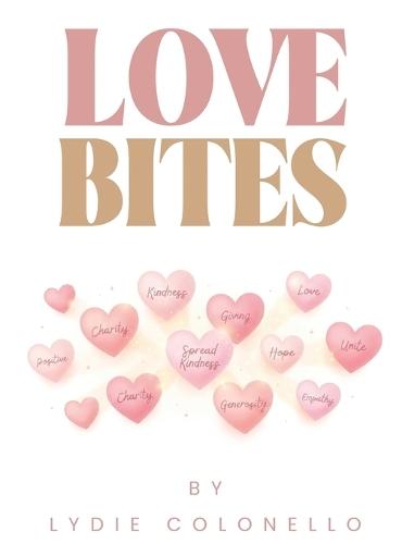 Love Bites  by Lydie Colonello at Abbey's Bookshop, 