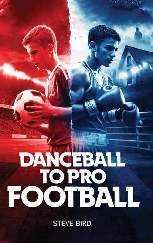 Danceball to Pro Football  by Steve Bird at Abbey's Bookshop, 