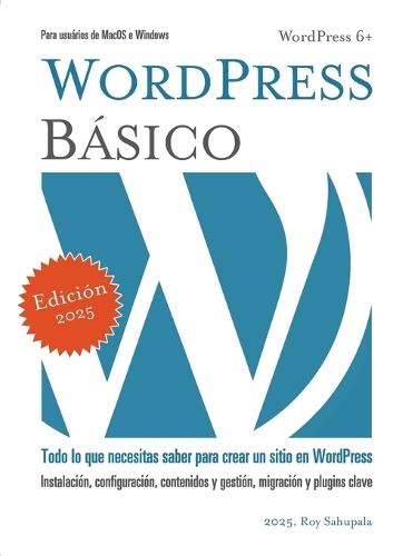 WordPress Básico  by Roy Sahupala at Abbey's Bookshop, 