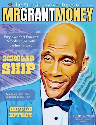 Empowering Futures: Scholarships With Lasting Impact  by Rodney Walker at Abbey's Bookshop, 