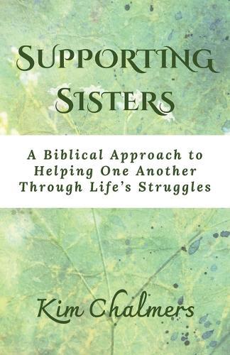 Supporting Sisters  by Kim Chalmers at Abbey's Bookshop, 