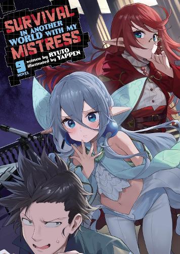 Survival in Another World with My Mistress! (Light Novel) Vol. 9  by Ryuto at Abbey's Bookshop, 
