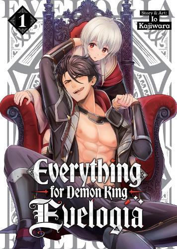 Everything for Demon King Evelogia Vol. 1  by Io Kajiwara at Abbey's Bookshop, 