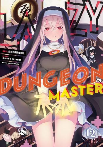 Lazy Dungeon Master (Manga) Vol. 12  by Supana Onikage at Abbey's Bookshop, 