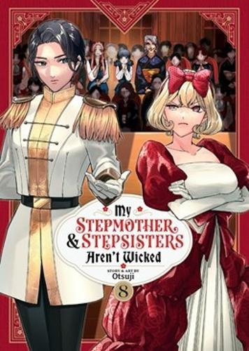 My Stepmother and Stepsisters Aren't Wicked Vol. 8  by Otsuji at Abbey's Bookshop, 