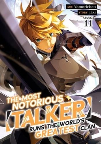 The Most Notorious ""Talker"" Runs the World's Greatest Clan (Manga) Vol. 11  by Jaki at Abbey's Bookshop, 