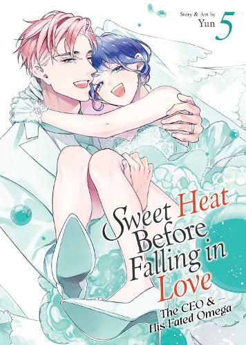 Sweet Heat Before Falling in Love: The CEO and His Fated Omega Vol. 5  by Yun at Abbey's Bookshop, 