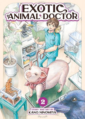 Exotic Animal Doctor Vol. 2  by Kano Ninomiya at Abbey's Bookshop, 