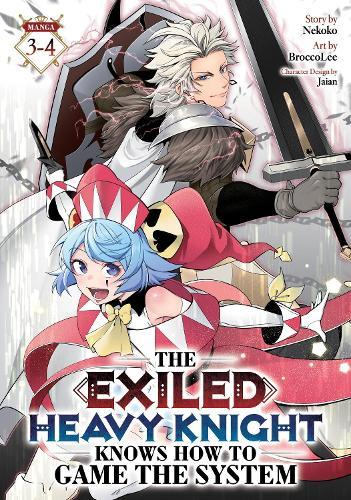The Exiled Heavy Knight Knows How to Game the System (Omnibus) Vol. 3-4  by Nekoko at Abbey's Bookshop, 