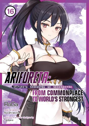 Arifureta: From Commonplace to World's Strongest (Manga) Vol. 16  by Ryo Shirakome at Abbey's Bookshop, 