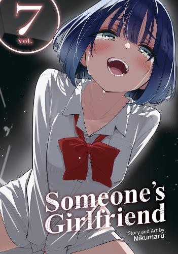 Someone's Girlfriend Vol. 7  by Nikumaru at Abbey's Bookshop, 
