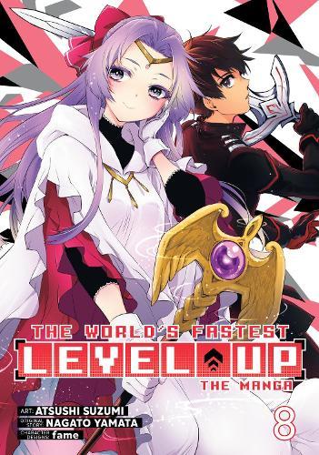 The World's Fastest Level Up (Manga) Vol. 8  by Nagato Yamata at Abbey's Bookshop, 