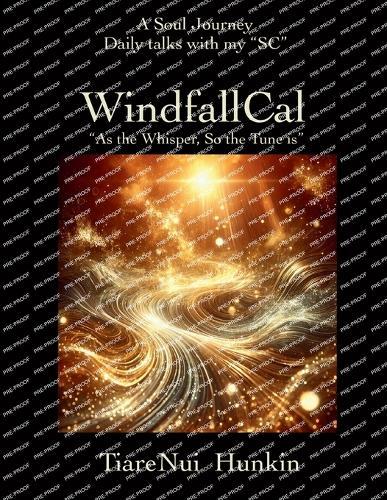 WindfallCal: "" As The Whisper, So The Tune is""  by Tiarenui Hunkin at Abbey's Bookshop, 